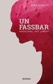 Cover von Unfassbar