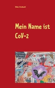 Cover von Mein Name ist CoVid 19