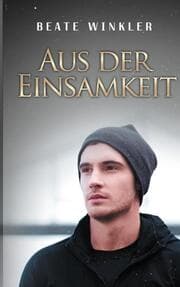 Cover von Aus der Einsamkeit