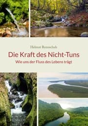 Cover von Die Kraft des Nicht-Tuns