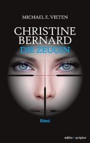 Cover von Christine Bernard. Die Zeugin
