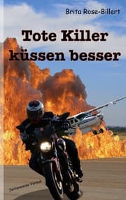 Cover von Tote Killer küssen besser