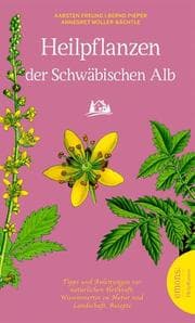 Cover von Heilpflanzen der Schwäbischen Alb