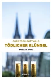 Cover von Tödlicher Klüngel