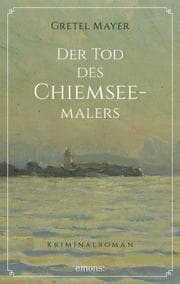 Cover von Der Tod des Chiemseemalers