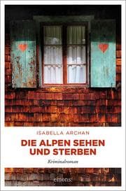 Cover von Die Alpen sehen und sterben