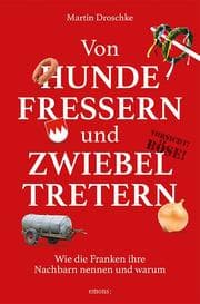 Cover von Von Hundefressern und Zwiebeltretern