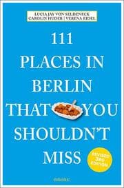 Cover von 111 Places in Berlin That You Shouldn't Miss