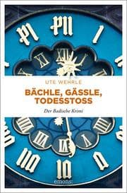 Cover von Bächle, Gässle, Todesstoß
