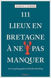 Cover von 111 Lieux en Bretagne à ne pas manquer
