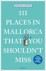 Cover von 111 Places in Mallorca That You Shouldn't Miss
