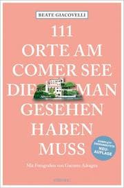 Cover von 111 Orte am Comer See, die man gesehen haben muss