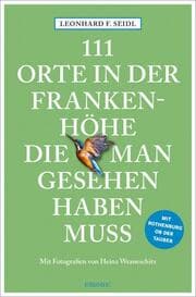 Cover von 111 Orte in der Frankenhöhe, die man gesehen haben muss