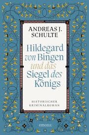 Cover von Hildegard von Bingen und das Siegel des Königs