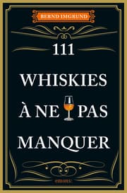 Cover von 111 Whiskies à ne pas manquer
