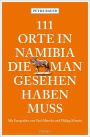 Cover von 111 Orte in Namibia, die man gesehen haben muss
