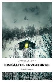 Cover von Eiskaltes Erzgebirge