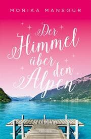 Cover von Der Himmel über den Alpen