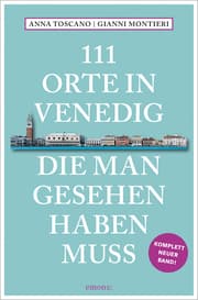 Cover von 111 Orte in Venedig, die man gesehen haben muss