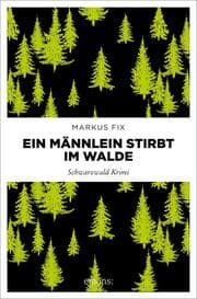 Cover von Ein Männlein stirbt im Walde