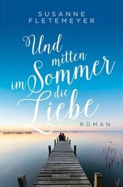 Cover von Und mitten im Sommer die Liebe