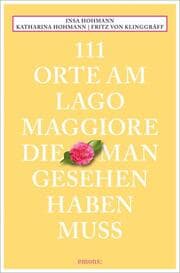 Cover von 111 Orte am Lago Maggiore, die man gesehen haben muss
