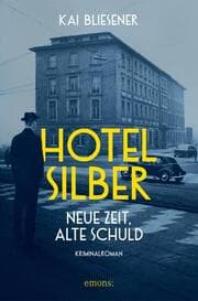 Cover von Hotel Silber - neue Zeit, alte Schuld