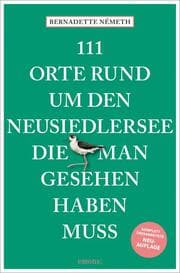 Cover von 111 Orte rund um den Neusiedler See, die man gesehen haben muss