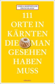 Cover von 111 Orte in Kärnten, die man gesehen haben muss