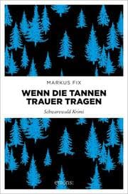 Cover von Wenn die Tannen Trauer tragen