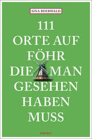 Cover von 111 Orte auf Föhr, die man gesehen haben muss