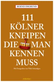 Cover von 111 Kölner Kneipen, die man kennen muss