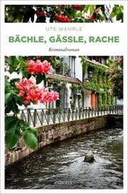 Cover von Bächle, Gässle, Rache