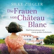 Cover von Die Frauen von Château Blanc