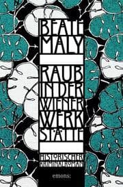 Cover von Raub in der Wiener Werkstätte