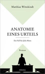 Cover von Anatomie eines Urteils. Ein Fall für Julia Manz