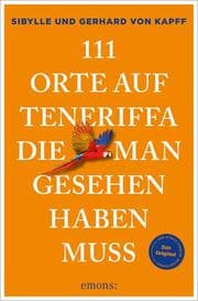 Cover von 111 Orte auf Teneriffa, die man gesehen haben muss