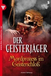 Cover von Mordprozess im Geisterschloß