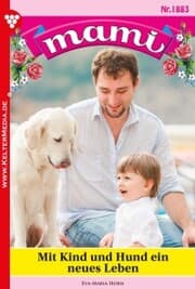 Cover von Mit Kind und Hund ein neues Leben