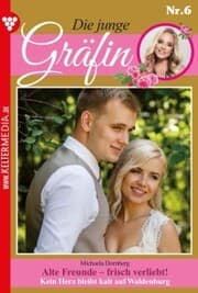 Cover von Alte Freunde - frisch verliebt!