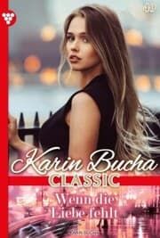 Cover von Wenn die Liebe fehlt
