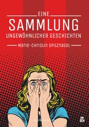 Cover von Eine Sammlung ungewöhnlicher Geschichten