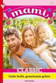 Cover von Liebe heißt, gemeinsam zu gehen