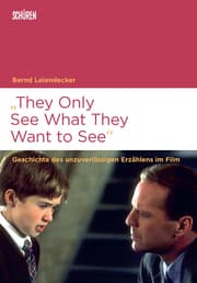 Cover von 'They Only See What They Want to See'