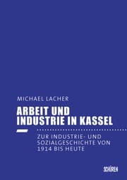 Cover von Arbeit und Industrie in Kassel