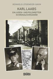 Cover von Karl Laabs. Ein Juden- und Polenretter in Krenau/Chrzanów