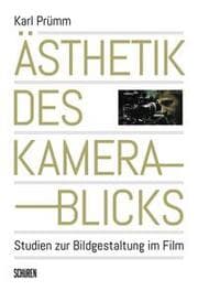 Cover von Ästhetik des Kamerablicks