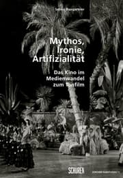 Cover von Mythos, Ironie, Artifizialität: