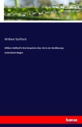 Cover von William Stafford's Drei Gespräche über die in der Bevölkerung verbreiteten Klagen