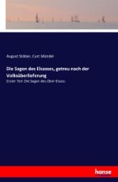 Cover von Die Sagen des Elsasses, getreu nach der Volksüberlieferung